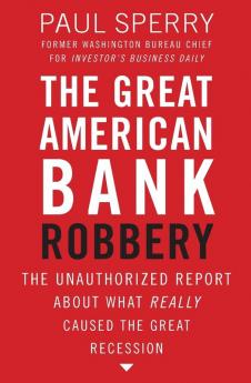 The Great American Bank Robbery