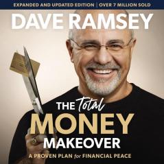 TOTAL MONEY MAKEOVER: CLASSIC EDITION