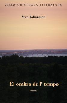 El ombro de l' tempo (Originala romano en Esperanto)