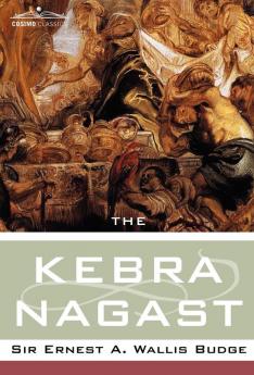The Kebra Nagast (Cosimo Classics Sacred Texts)