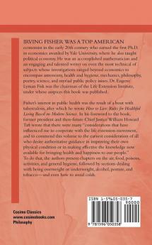 How to Live: Rules for Healthful Living Based on Modern Science (Cosimo Classics Philosophy)