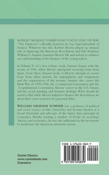 Robert Morris: The Financier and the Finances of the American Revolution Vol. 2