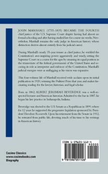 The Life of John Marshall Vol. 4 (Cosimo Classics Biography)
