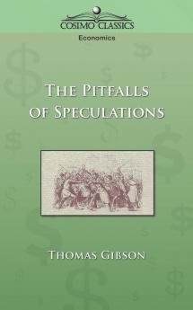 The Pitfalls Of Speculation