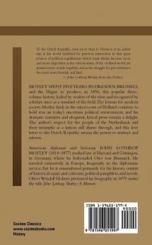 The Rise of the Dutch Republic - Volume 3