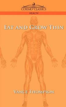 Eat and Grow Thin