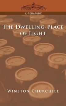 The Dwelling-Place of Light