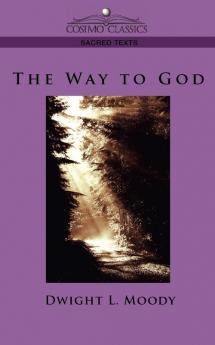 The Way to God (Cosimo Classics Sacred Texts)