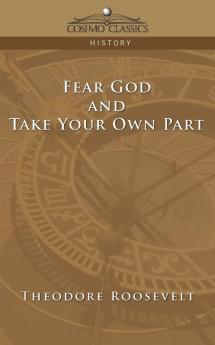Fear God and Take Your Own Part (Cosimo Classics History)