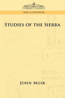 Studies of the Sierra