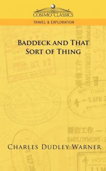 Baddeck and That Sort of Thing (Cosimo Classics Travel & Exploration)