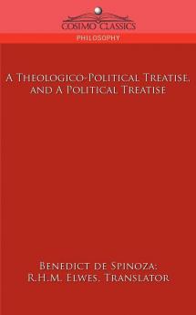 A Theologico-Political Treatise and a Political Treatise