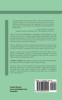 National System of Political Economy - Volume 3: The Systems and the Politics