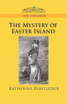 The Mystery of Easter Island