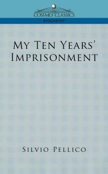 My Ten Years' Imprisonment