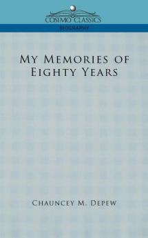 My Memories of Eighty Years