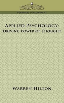 Applied Psychology: Driving Power of Thought