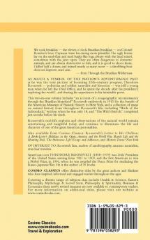 The Works of Theodore Roosevelt - Volume V: Through the Brazilian Wilderness and Papers on Natural History