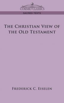 The Christian View of the Old Testament