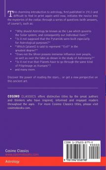 The Reading of the Stars for Those Who Love Them: A Primer of Astrology