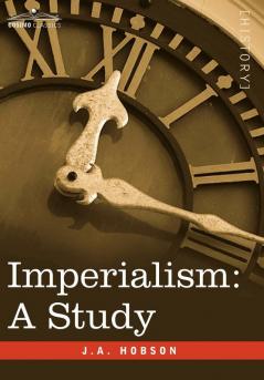 Imperialism: A Study