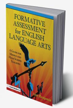 Formative Assessment for English Language Arts