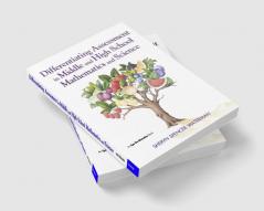 Differentiating Assessment in Middle and High School Mathematics and Science