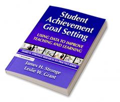 Student Achievement Goal Setting