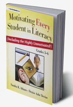 Motivating Every Student in Literacy