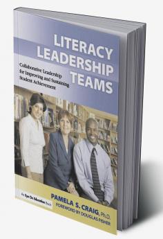 Literacy Leadership Teams