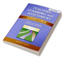 Teaching Learning & Assessment Together