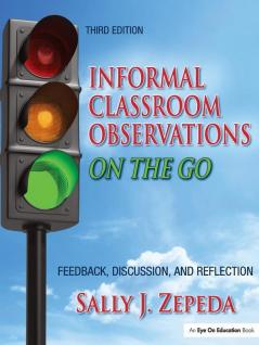 Informal Classroom Observations On the Go