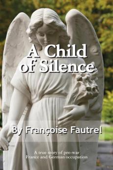 A Child of Silence