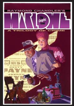 Raymond Chandler's Philip Marlowe: The Graphic Novel