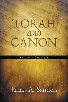 Torah and Canon: 2nd Edition