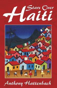 Stars Over Haiti: A True Story