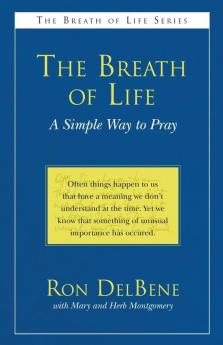 The Breath of Life: A Simple Way to Pray