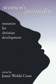 Women's Spirituality: Resources for Christian Development