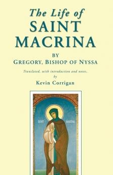 The Life of Saint Macrina