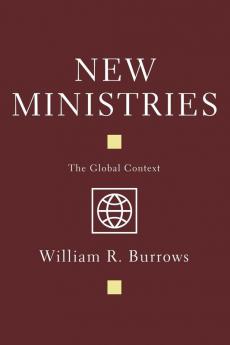 New Ministries: The Global Context