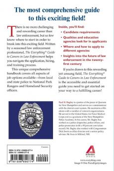The Everything Guide To Careers In Law Enforcement: A Complete Handbook to an Exciting And Rewarding Life of Service