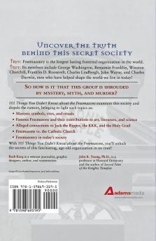 101 Things You Didn't Know About The Freemasons: Rites Rituals and the Ripper-All You Need to Know About This Secret Society!