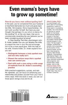 Stop Spoiling That Man!: Turn Your Needy Guy into an Equal Loving Partner