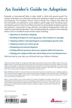 The Everything Parent's Guide to Raising Your Adopted Child: A complete handbook to welcoming your adopted child into your heart and home