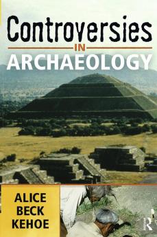 Controversies in Archaeology