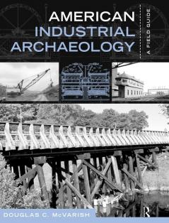 American Industrial Archaeology