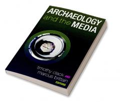 Archaeology and the Media