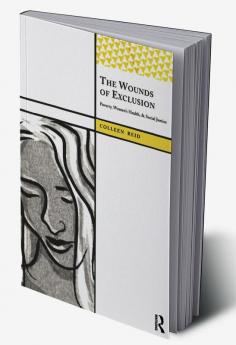 Wounds of Exclusion