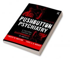 Pushbutton Psychiatry