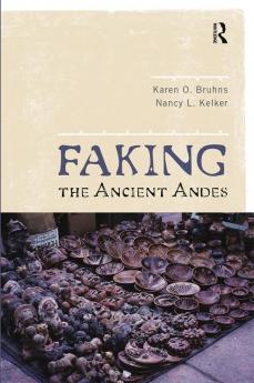 Faking the Ancient Andes